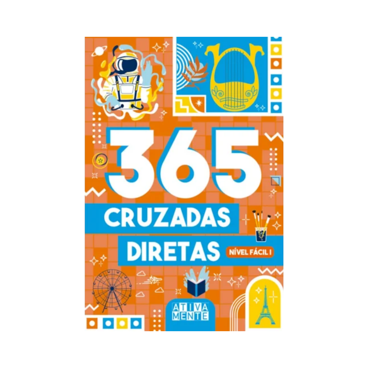 Livro 365 Atividades 365 Cruzadas Diretas Ativamente