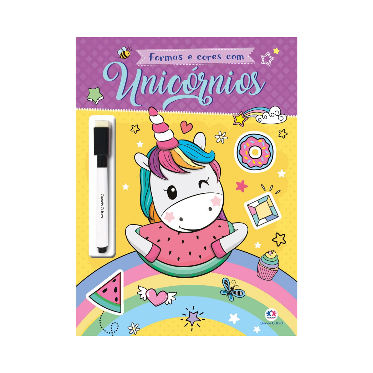 Livro Formas E Cores Com Unicornios Com Caneta Ciranda Cultural